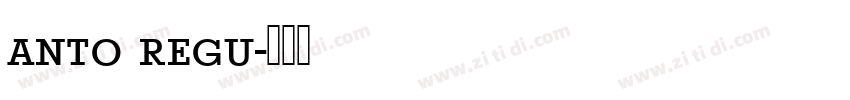 anto regu字体转换